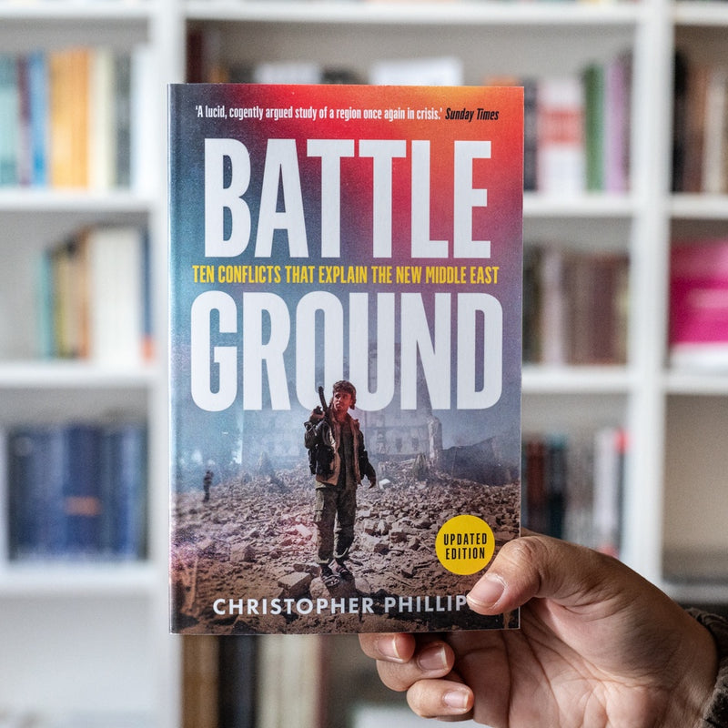 Battleground: 10 Conflicts that Explain the New Middle East