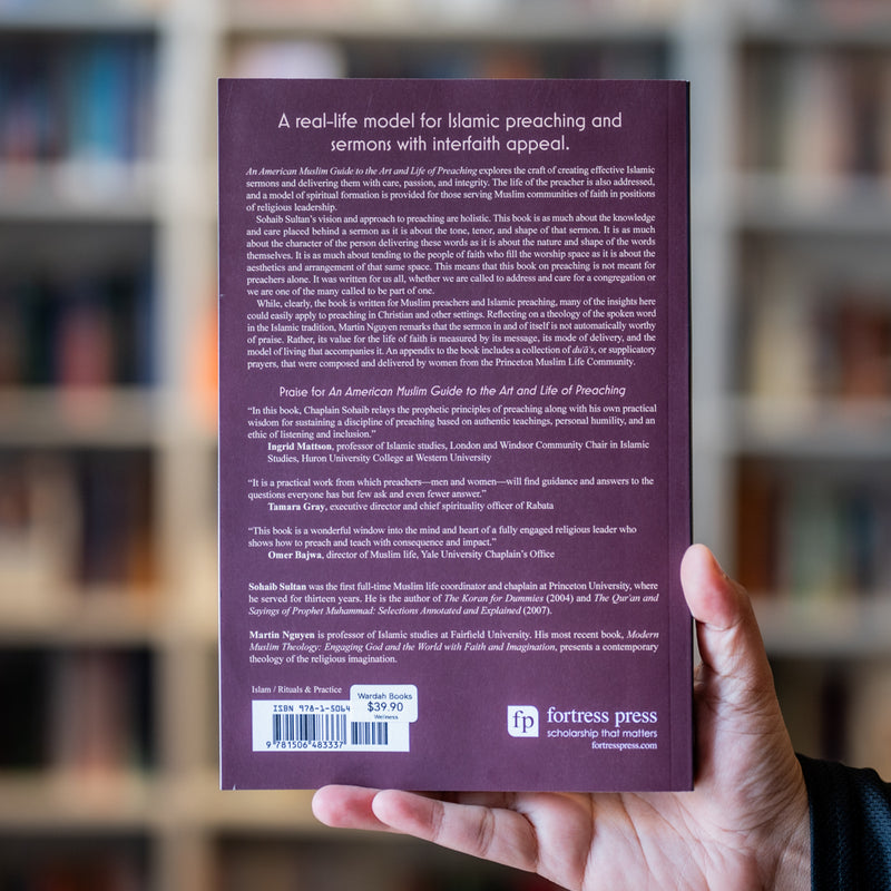 An American Muslim Guide to the Art and Life of Preaching