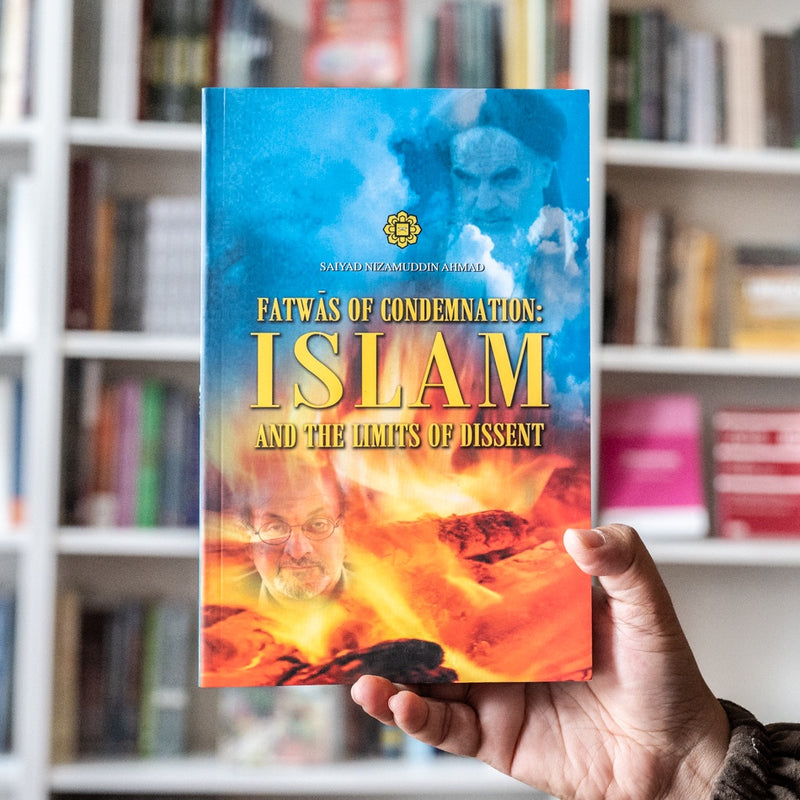 Fatwas of Condemnation: Islam And the Limits of Dissent