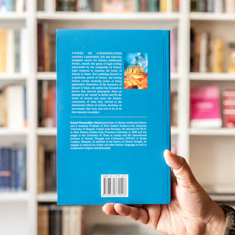 Fatwas of Condemnation: Islam And the Limits of Dissent