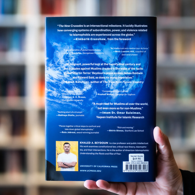 The New Crusades: Islamophobia and the Global War on Muslims