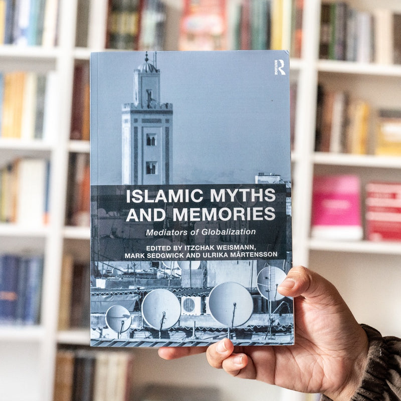 Islamic Myths and Memories