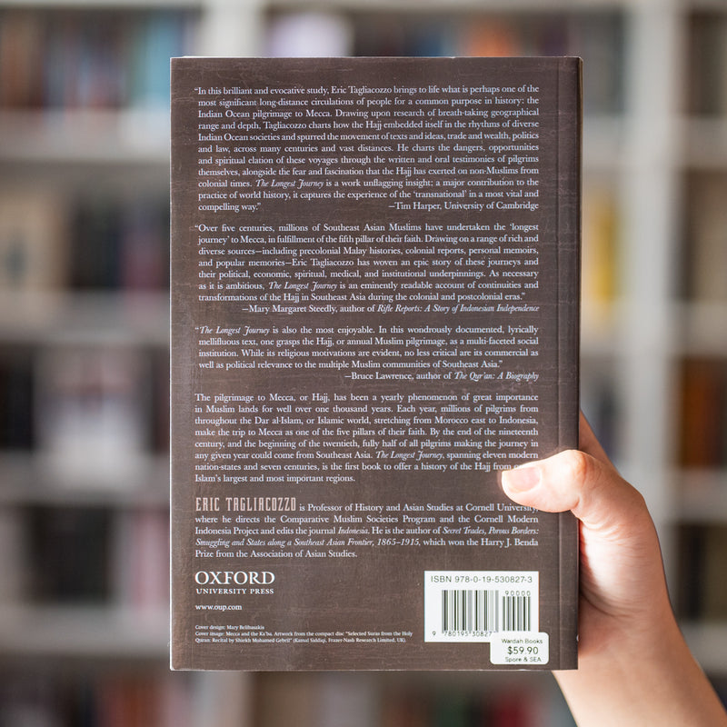 Longest Journey: Southeast Asians and the Pilgrimage to Mecca