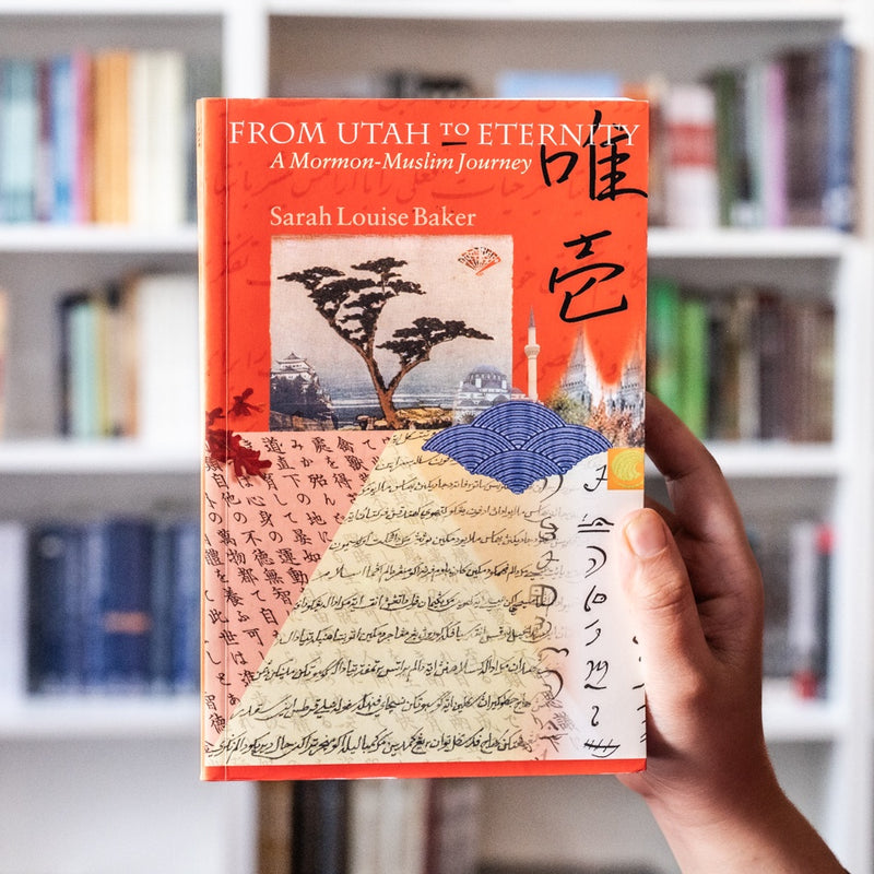 From Utah to Eternity: A Mormon-Muslim Journey