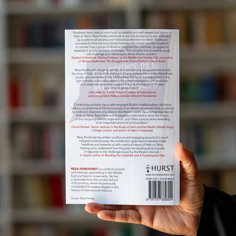 Hizb-ut-Tahrir: The Untold History of the Liberation Party