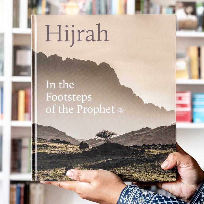 Hijrah: In The Footsteps of the Prophet