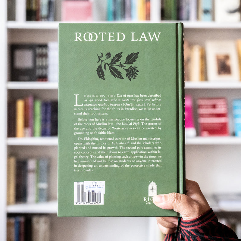 Rooted Law: The Flourishing of Usul al-Fiqh