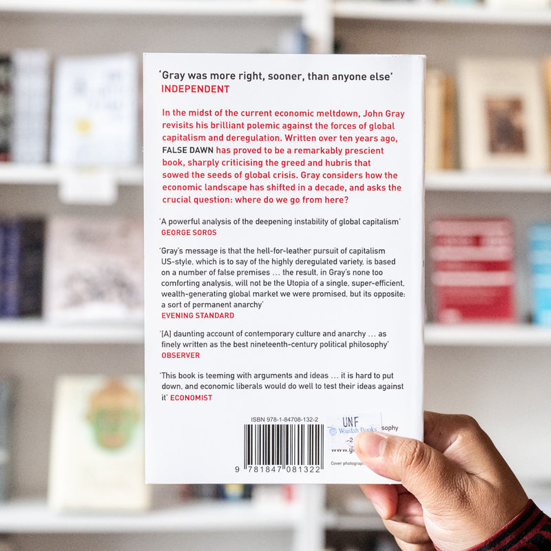 False Dawn: The Delusions Of Global Capitalism