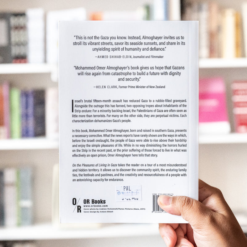 On the Pleasures of Living in Gaza