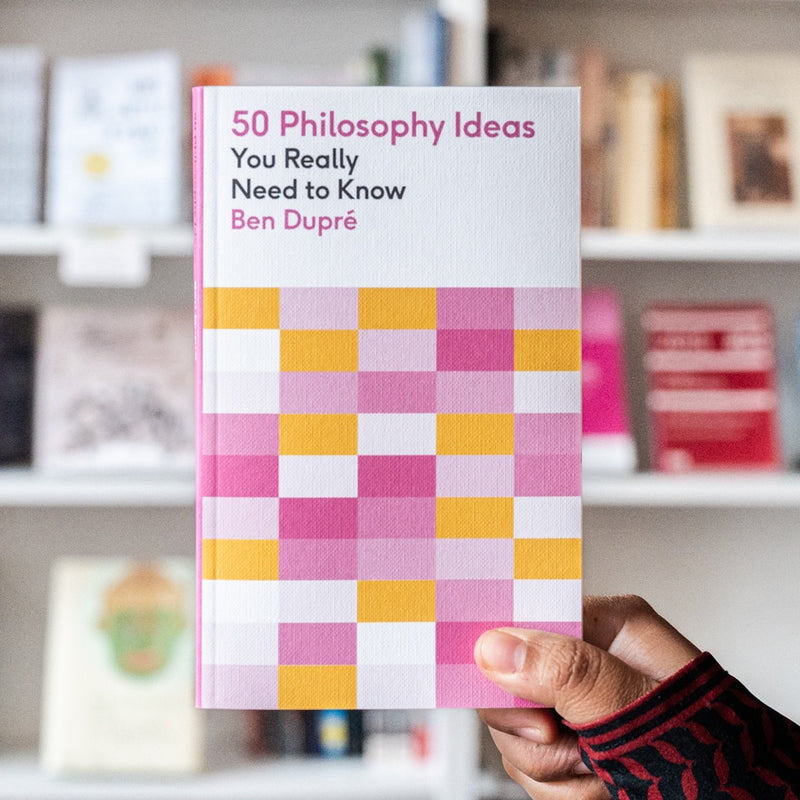 50 Philosophy Ideas You Really Need to Know