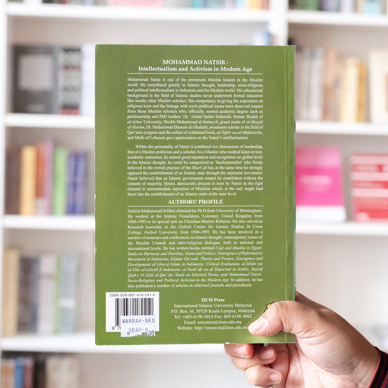 Mohammad Natsir: Intellectualism and Activism in Modern Age