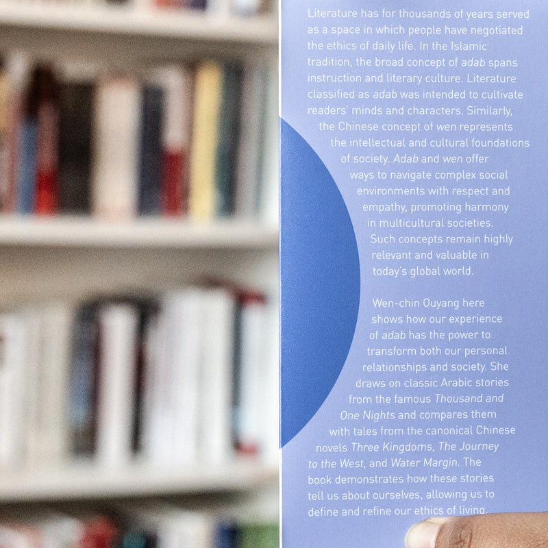 Ethical Living through Stories: Encounters with Adab