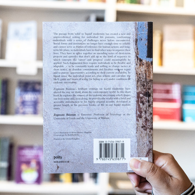 Liquid Times: Living in an Age of Uncertainty