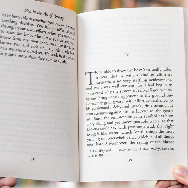 Zen in the Art of Archery: Training the Mind and Body to Become One