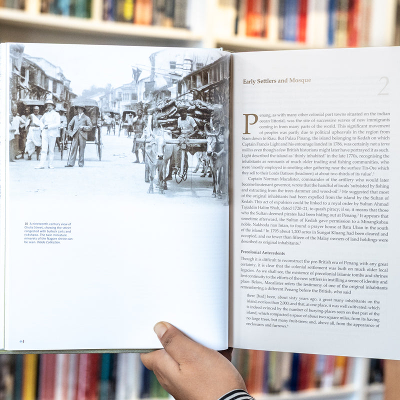 Chulia in Penang: Patronage and Place-Making around the Kapitan Kling Mosque 1786-1957