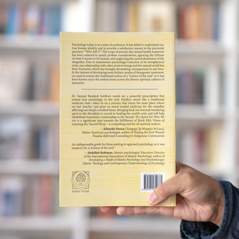 The Quest For Who We Are: Modern Psychology and the Sacred