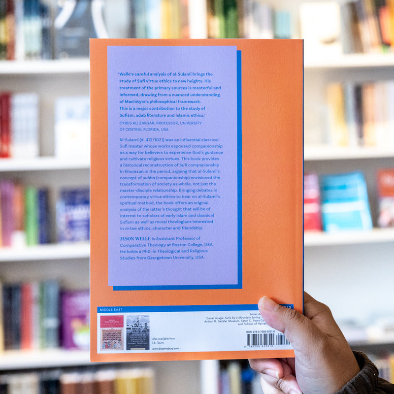 Companionship and Virtue in Classical Sufism: The Contribution of al-Sulami