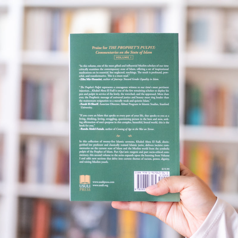 The Prophet's Pulpit Vol.2: Commentaries on the State of Islam