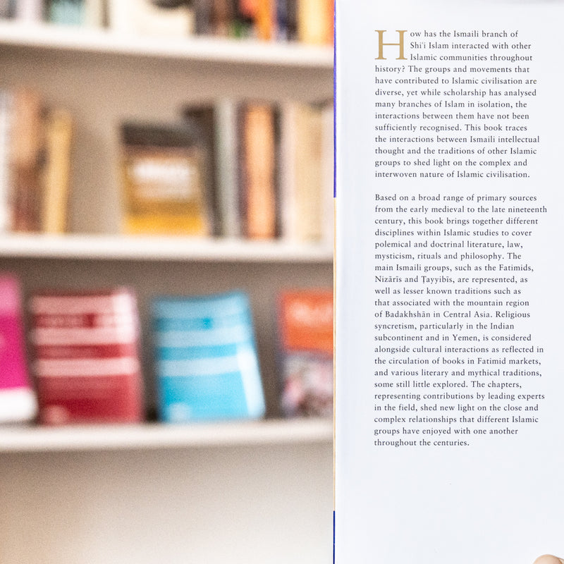 Intellectual Interactions in the Islamic World: The Ismaili Thread