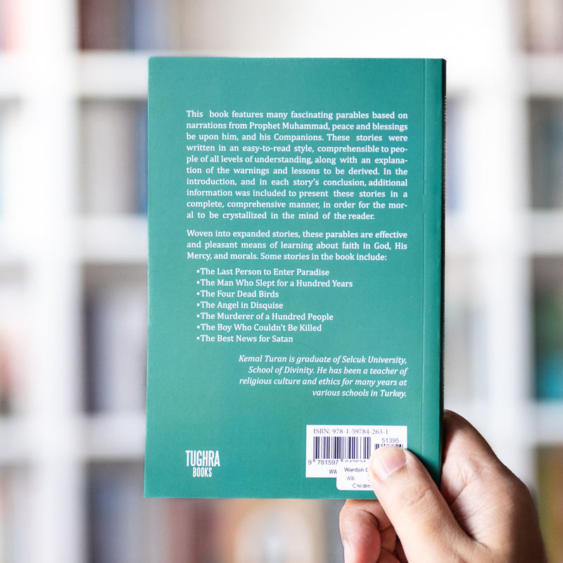 Essence of Wisdom: Parables from The Prophet and His Companions