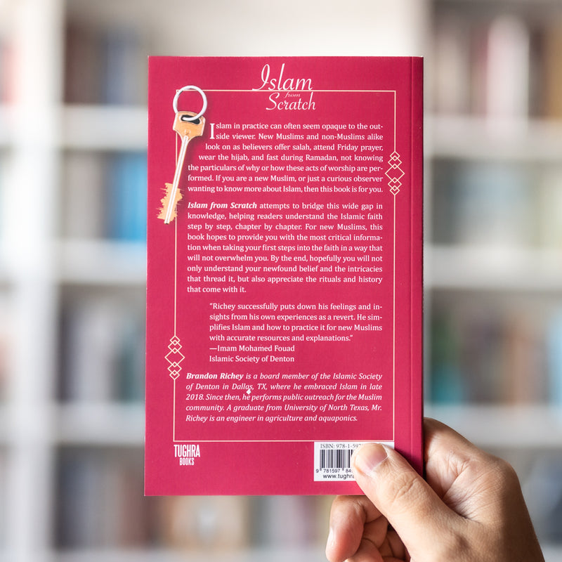 Islam from Scratch: A Guide for New Muslims