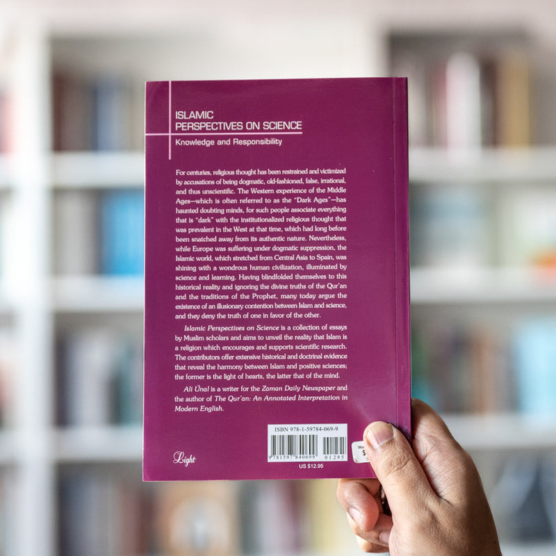 Islamic Perspectives on Science: Knowledge and Responsibility