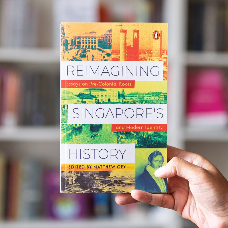 Reimagining Singapore’s History