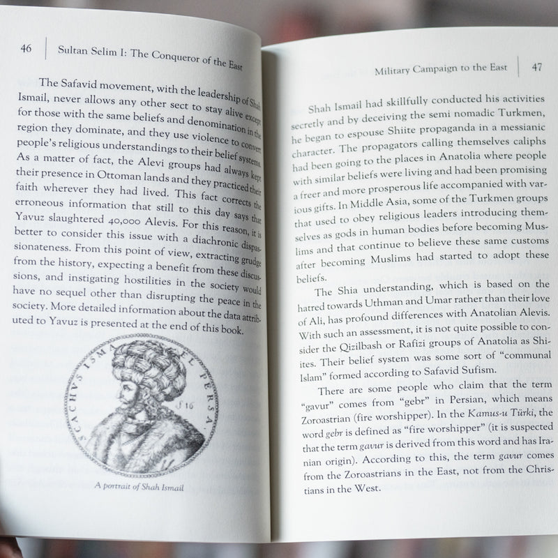 Sultan Selim I: The Conqueror of the East