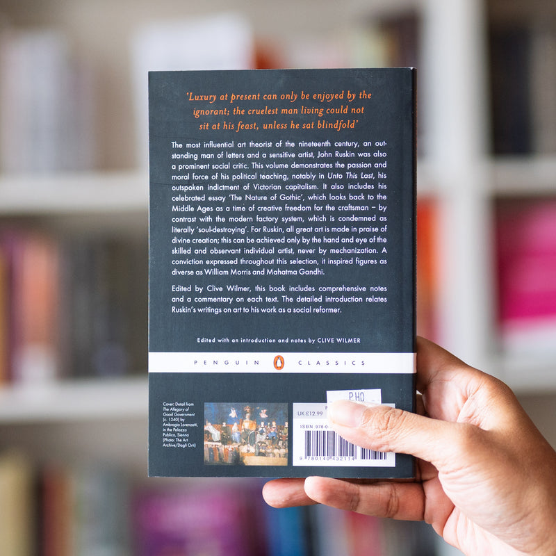 Unto This Last and Other Writings