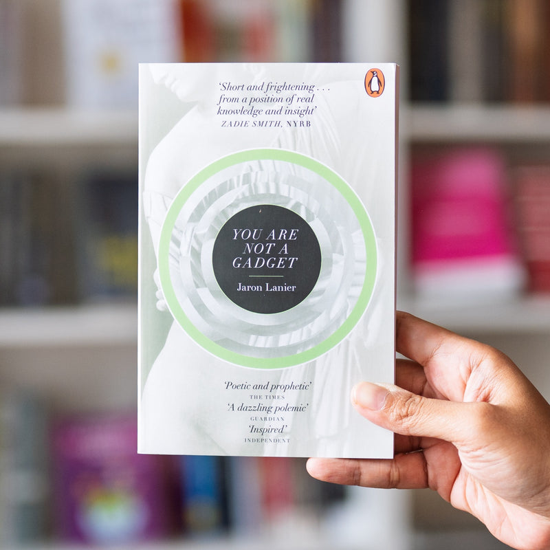 You Are Not a Gadget