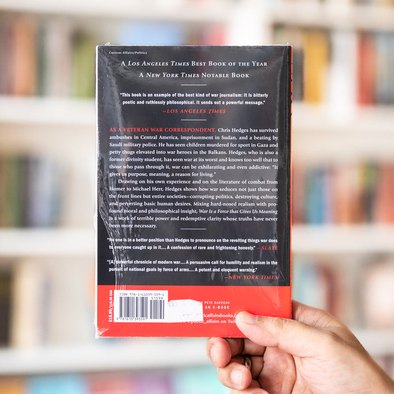 War Is a Force that Gives Us Meaning