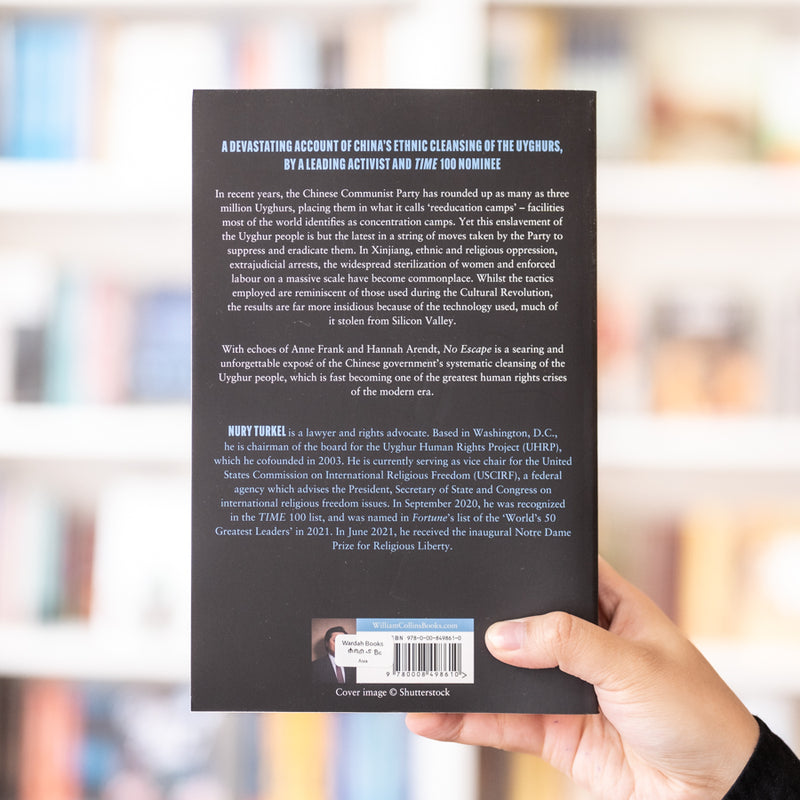 No Escape: The True Story of China's Genocide of the Uyghurs