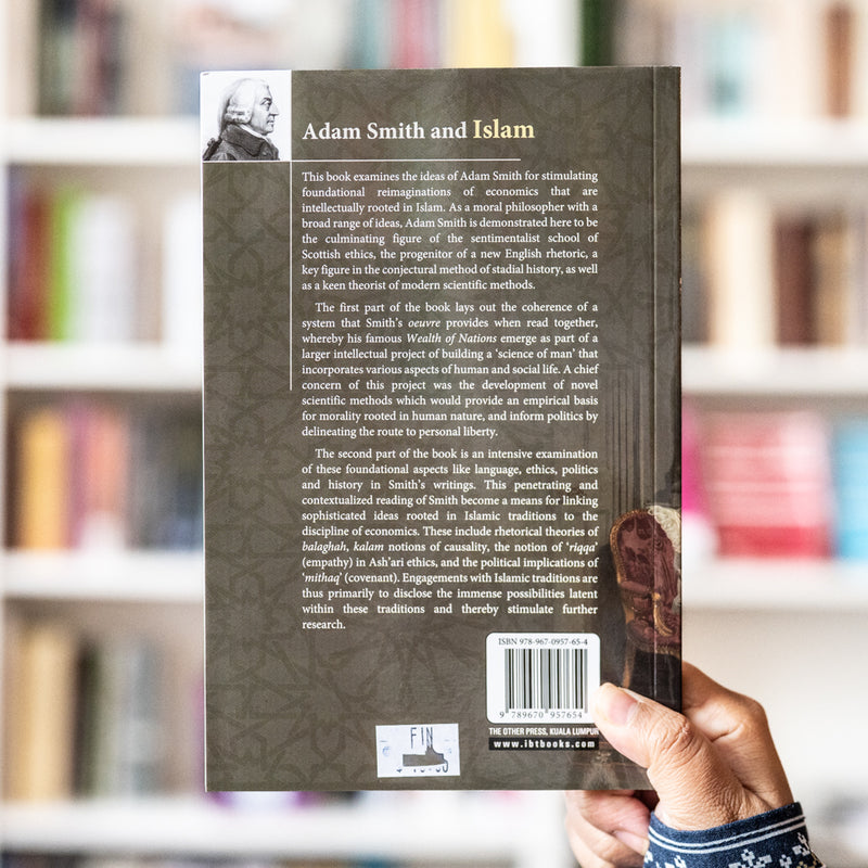 Adam Smith and Islam: Reconsidering the Moral Foundations of Economics
