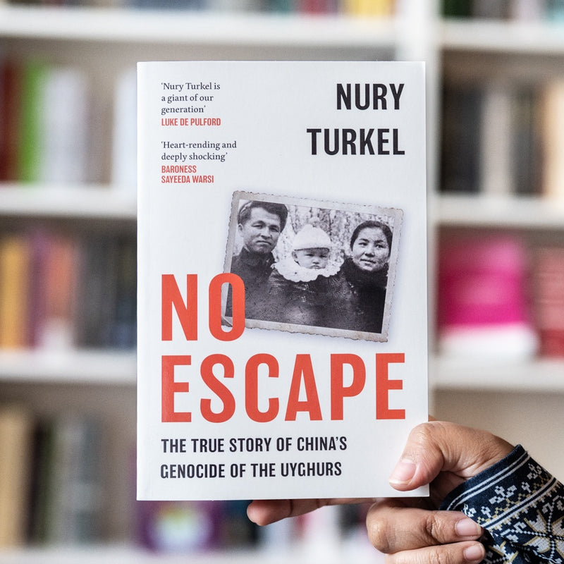 No Escape: The True Story of China's Genocide of the Uyghurs PB