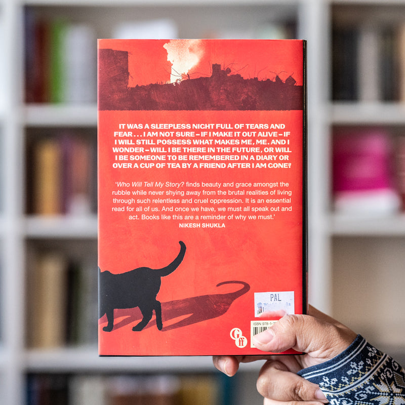 Who Will Tell My Story? A Gaza Diary