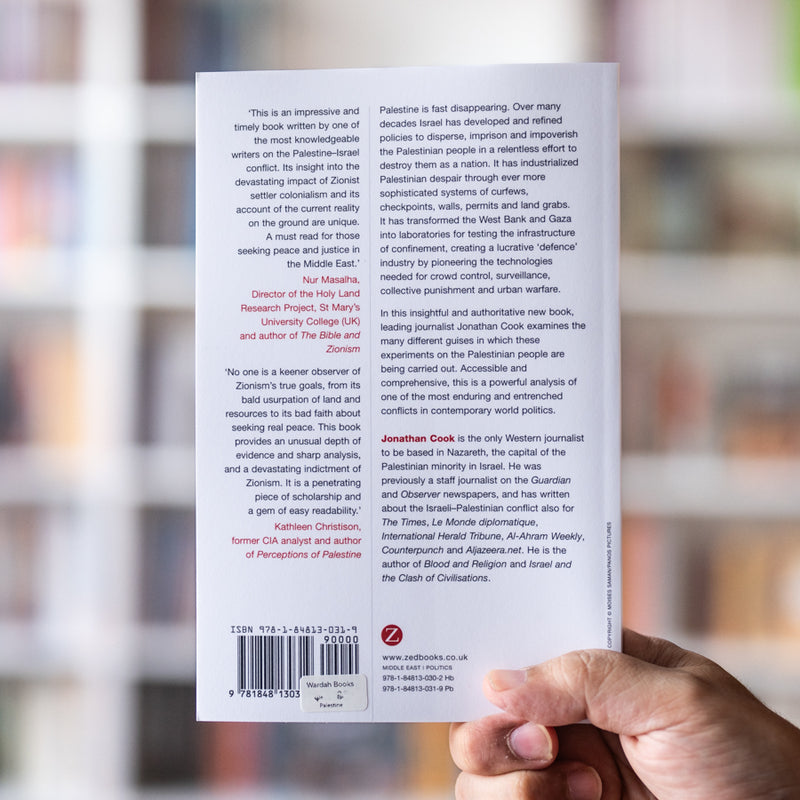 Disappearing Palestine: Israel's Experiments in Human Despair