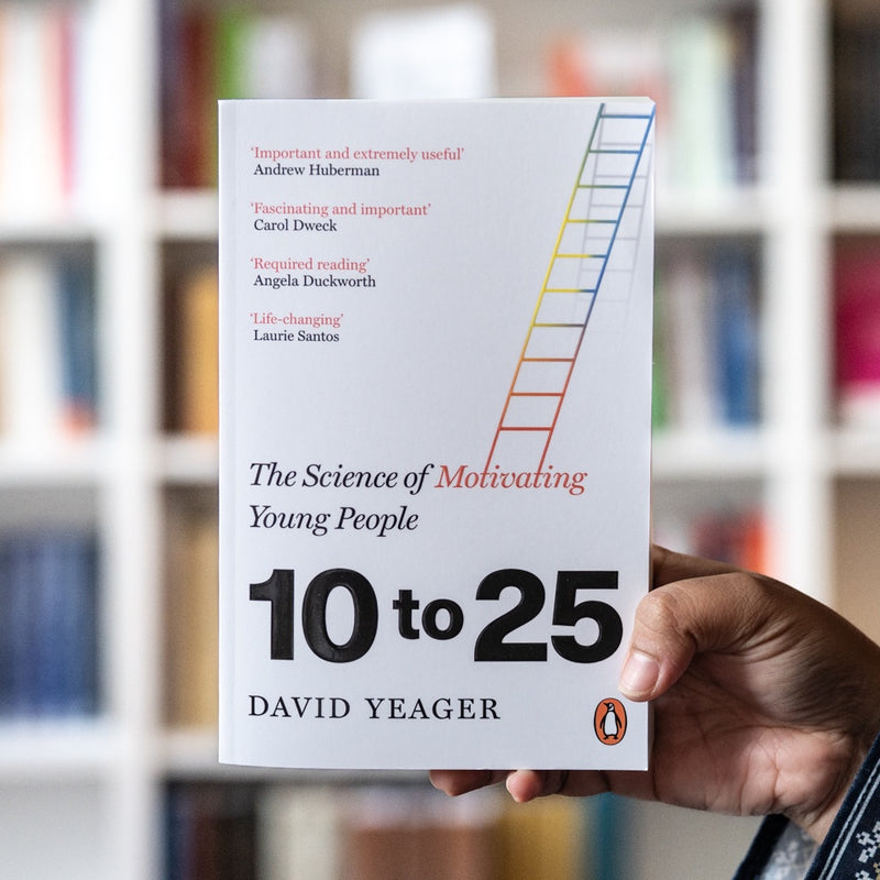10 to 25: The Science of Motivating Young People
