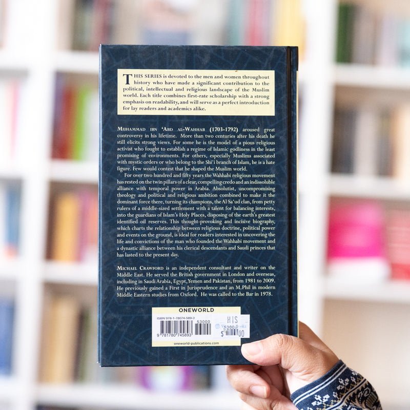 Ibn Abd al-Wahhab: Makers of the Muslim World