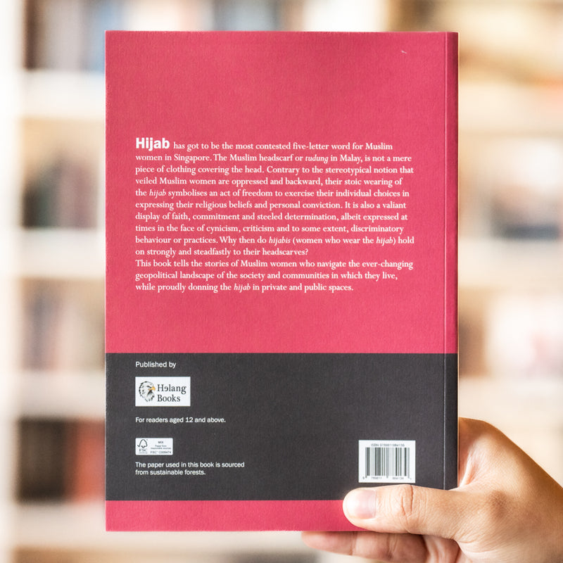 Hijab: Everyday Stories of Muslim Women from Singapore and Beyond