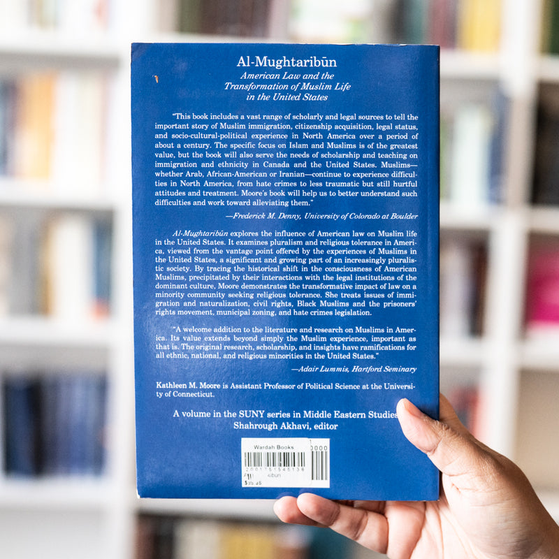 Al-Mughtaribun: American Law and the Transformation of Muslim Life