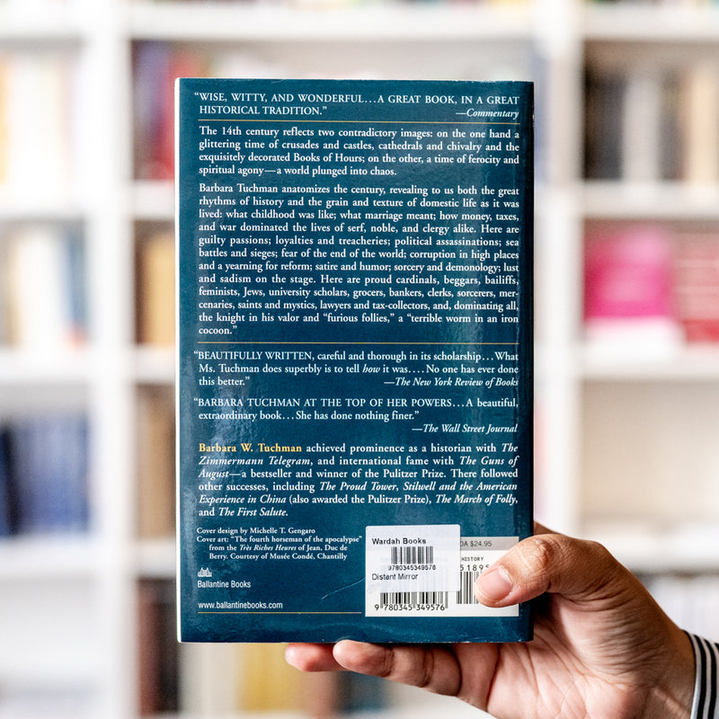 Distant Mirror: The Calamitous Fourteenth Century