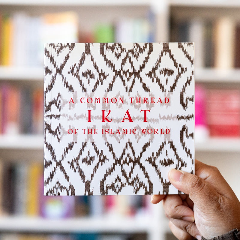Ikat: A Common Thread of the Islamic World