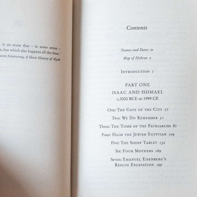 The City of Abraham: History, Myth and Memory: A Journey through Hebron