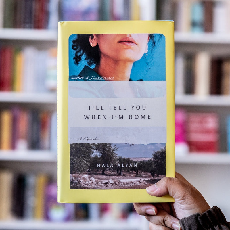 I'll Tell You When I'm Home: A Memoir