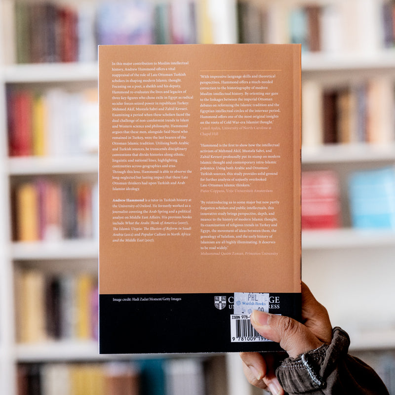 Late Ottoman Origins of Modern Islamic Thought