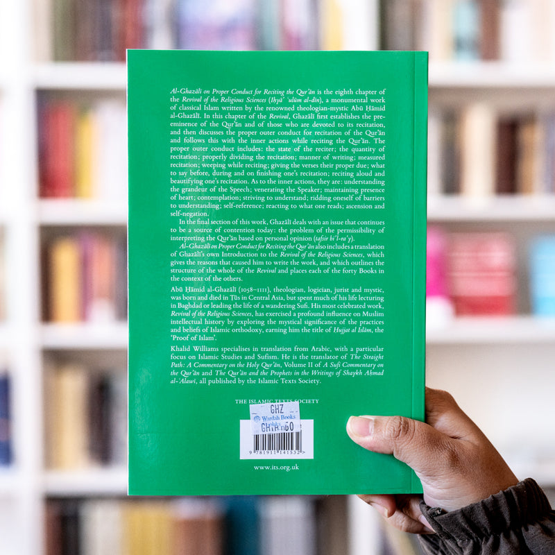 Al-Ghazali on Proper Conduct for Reciting the Quran