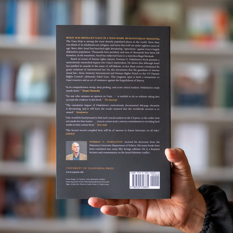 Gaza: An Inquest into Its Martyrdom