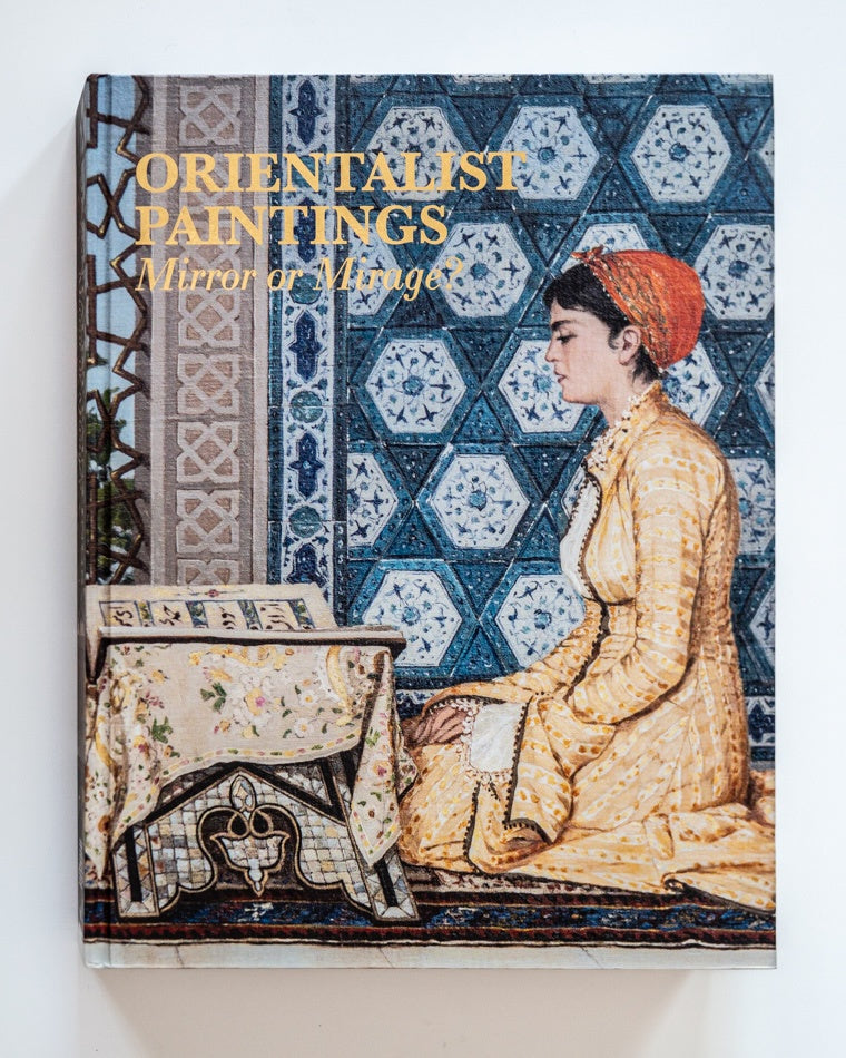 Orientalist Paintings: Mirror or Mirage?