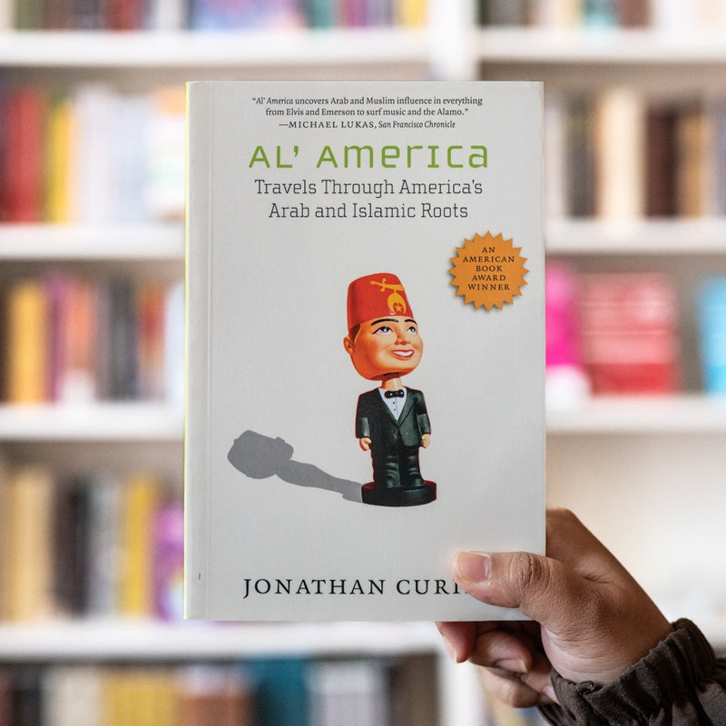 Al' America: Travels Through America's Arab and Islamic Roots