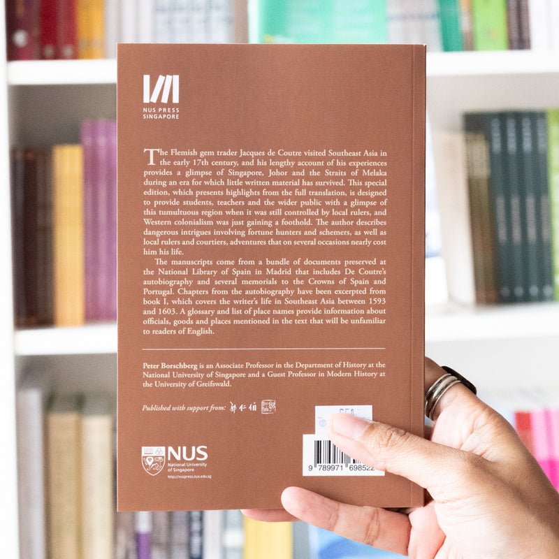 Jacques de Coutre's Singapore and Johor, 1594-c.1625